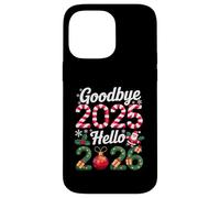 Goodbye 2025 Hello 2026 Happy New Year 2025 Humor Men Women Custodia per iPhone 14 Pro Max