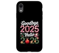 Goodbye 2025 Hello 2026 Happy New Year 2025 Humor Men Women Custodia per iPhone XR