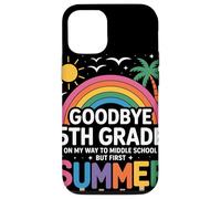 Goodbye 5th Grade On My Way To Middle School But First Custodia per iPhone 12/12 Pro