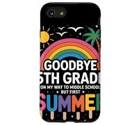 Goodbye 5th Grade On My Way To Middle School But First Custodia per iPhone SE (2020) / 7/8