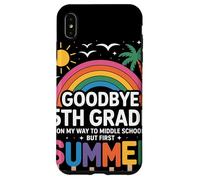Goodbye 5th Grade On My Way To Middle School But First Custodia per iPhone XS Max