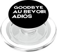 Goodbye Au Revoir Adios Minimal Black Text Design Polyglot PopSockets PopGrip per MagSafe