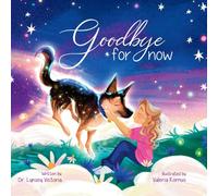 Goodbye For Now