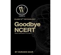Goodbye Ncert:From confusion to confidence