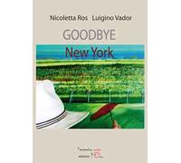 Goodbye New York