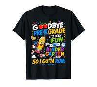Goodbye Pre-K Hello Kindergarten Is Here Back To School Maglietta