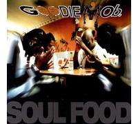 Goodie Mob - Soul Food
