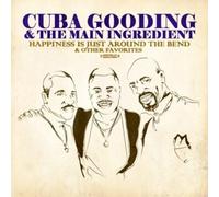 Gooding, Cuba & The Main Ingredient - Happiness Is Just Around the Bend & Other Favorite
