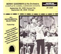 Goodman Benny - Complete Camel Caravan Shows
