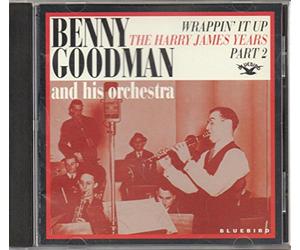 Goodman,Benny - Harry James Years,Part II