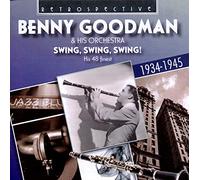 Goodman Benny & His Orch - Swing, Swing, Swing