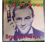 Goodman, Benny - Legendary Big Bands