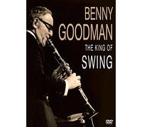 Goodman, Benny - The King Of Swing