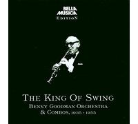 Goodman,Benny - The King of Swing