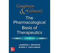 Goodman & Gilman's pharmacological basis of therapeutic
