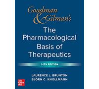 Goodman & Gilman's pharmacological basis of therapeutic