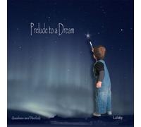 Goodman & Narleski - Prelude To A Dream