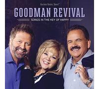 Goodman Revival - Songs In The Key Of Happy