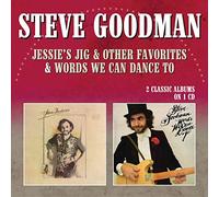 Goodman, Steve - Jessie S Jig & Other Favorites / Words W