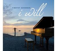 Goodman, Timothy - I Will