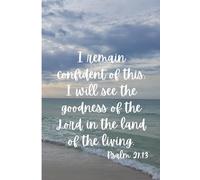 Goodness of the Lord Journal: Sunrise Edition