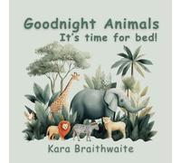 Goodnight Animals, it's time for bed!