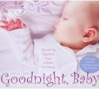 Goodnight Baby by Joshua Leeds (2011-09-27)
