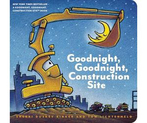 Goodnight, Goodnight Construction Site: (Board Book for Toddlers, Children’s Board Book): 1