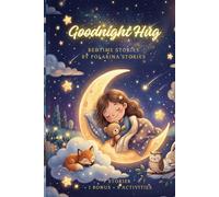Goodnight Hug: bedtime stories
