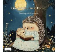 Goodnight, Little Forest: Quattro storie della buonanotte
