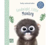 Goodnight, Little Monkey: Simple stories sure to soothe your little one to sleep