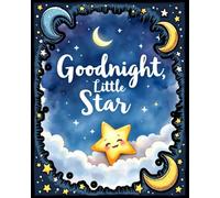 Goodnight, Little Star