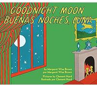 Goodnight Moon/Buenas noches, Luna: Bilingual English-Spanish