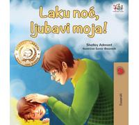 Goodnight, My Love! (Bosnian Children's Book)
