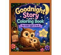 Goodnight Owl Stories & Coloring Book for Kids Ages 2-8