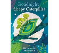 Goodnight Sleepy Caterpillar