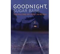 Goodnight Sugar Babe