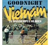 Goodnight Vietnam 24 Wonderful Oldies