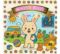 Goody Buddy Coloring: Coloring Book with Simple line art