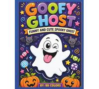 GOOFY GHOST: FUNNY AND CUTE SPOOKY GHOST