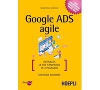Gianpaolo Lorusso – Google Ads agile – Ottimizza le tue campagne in 3 passaggi