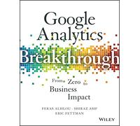 Google Analytics Breakthrough: From Zero to Business Impact