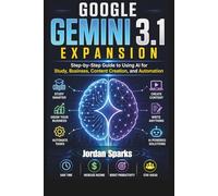 Google Gemini 3.1 Expansion: Step-by-Step Guide to Using AI for Study, Business, Content