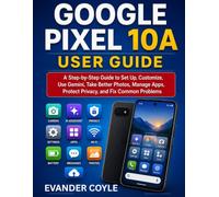 Google Pixel 10A User Guide
