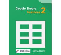 Google Sheets Functions 2