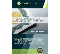 Google Workspace Migration Certification: A Comprehensive Guide to Google Workspace Migration Certification