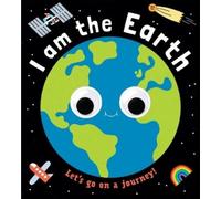Googly Eyes: I Am the Earth (Libro di cartone)