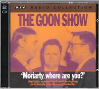 Goons, the - Moriarty Where Are You?