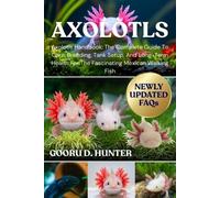 Gooru D Hunter Axolotls (Tascabile)