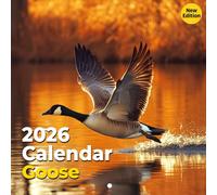 Goose Calendar 2026: Serene Waters and Majestic Flight Patterns